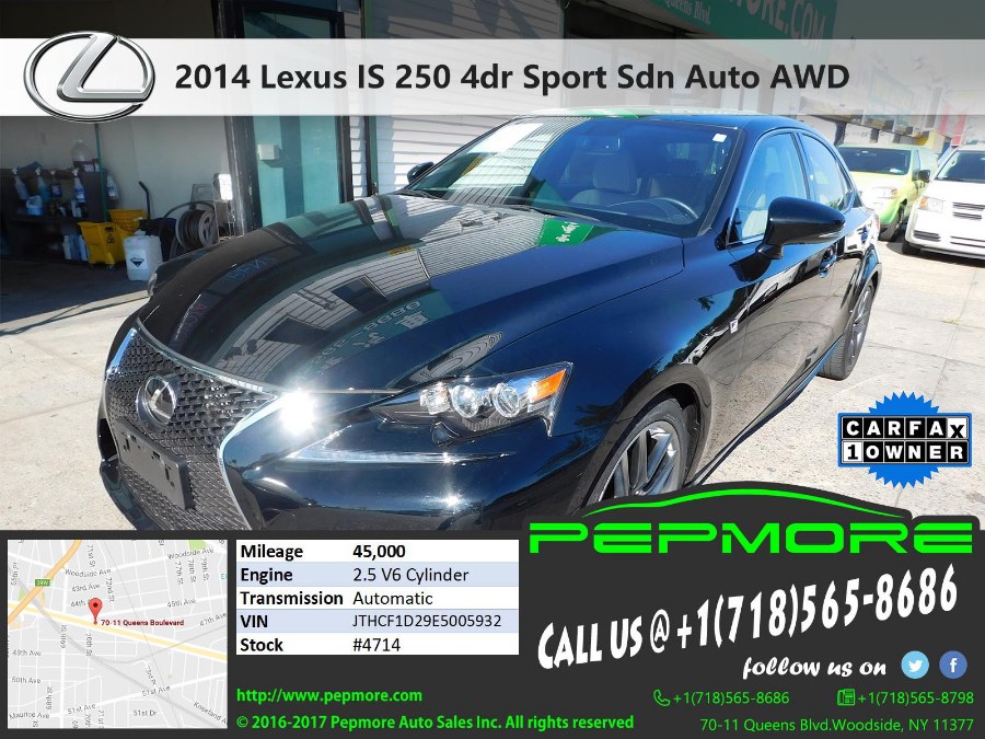 2014 Lexus IS 250 4dr Sport Sdn Auto AWD, available for sale in Woodside, New York | Pepmore Auto Sales Inc.. Woodside, New York
