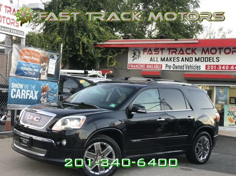 2012 GMC Acadia DENALI, available for sale in Paterson, New Jersey | Fast Track Motors. Paterson, New Jersey