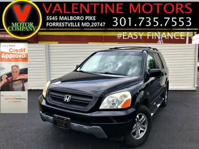 2005 Honda Pilot EX-L with RES, available for sale in Forestville, Maryland | Valentine Motor Company. Forestville, Maryland