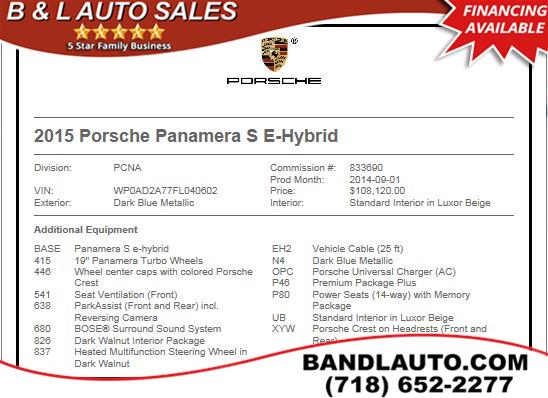 2015 Porsche Panamera 4dr HB S E-Hybrid, available for sale in Bronx, New York | B & L Auto Sales LLC. Bronx, New York 2015 Porsche Panamera 4dr HB S E-Hybrid, available for sale in Bronx, New York | B & L Auto Sales LLC. Bronx, New York