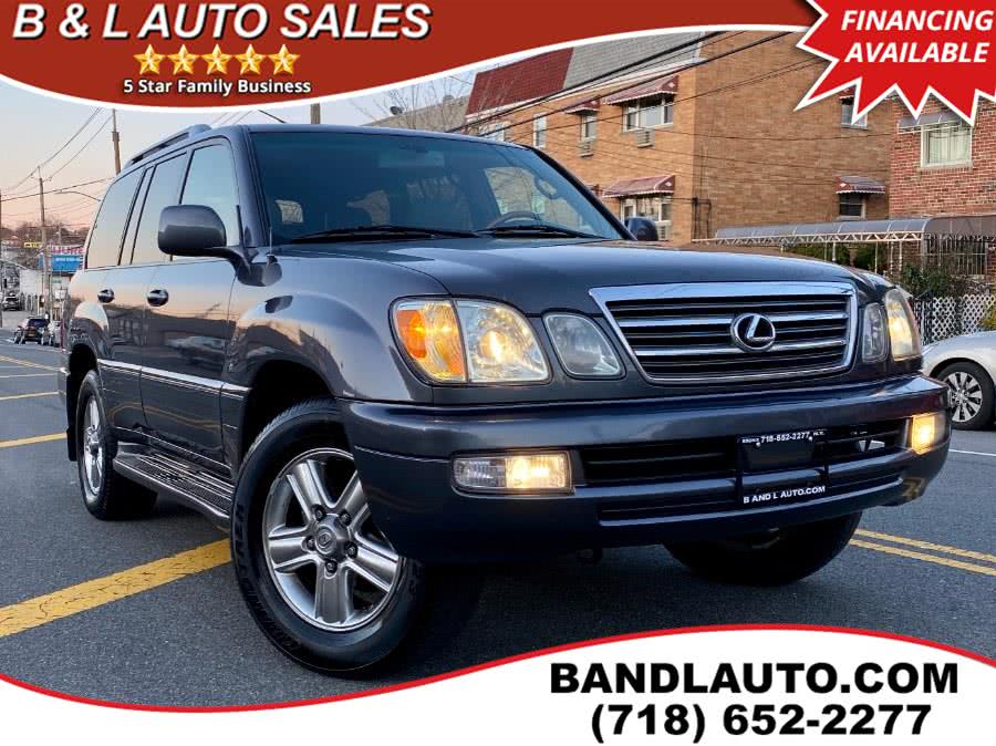 2007 Lexus LX 470 4WD 4dr, available for sale in Bronx, New York | B & L Auto Sales LLC. Bronx, New York 2007 Lexus LX 470 4WD 4dr, available for sale in Bronx, New York | B & L Auto Sales LLC. Bronx, New York