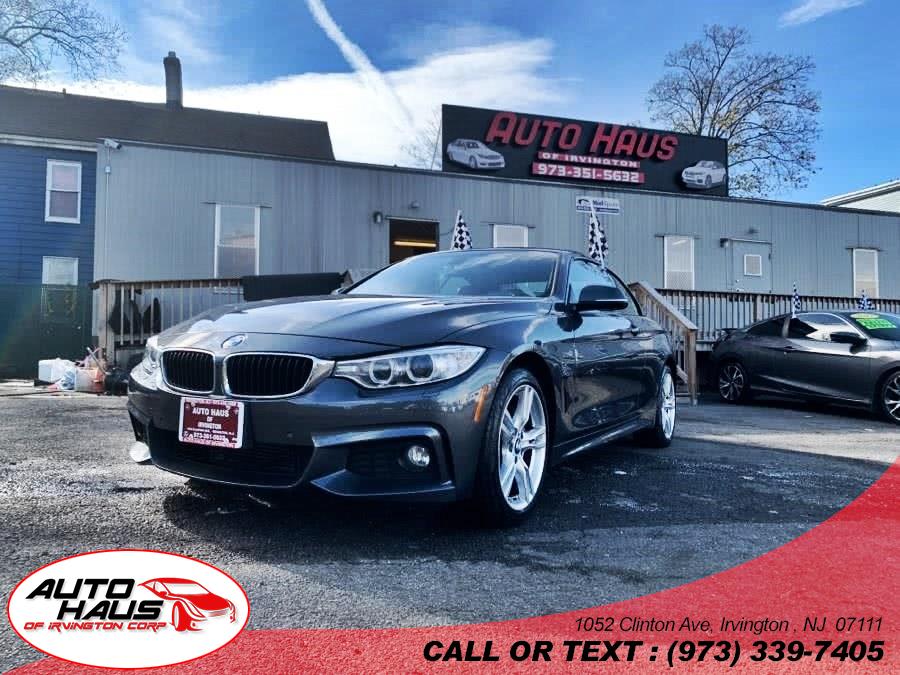 2015 BMW 4 Series 2dr Conv 435i xDrive AWD, available for sale in Irvington , New Jersey | Auto Haus of Irvington Corp. Irvington , New Jersey
