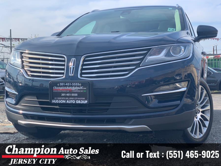 Used Lincoln MKC Reserve AWD 2018 | Champion Auto Sales of JC. Jersey City, New Jersey Used Lincoln MKC Reserve AWD 2018 | Champion Auto Sales of JC. Jersey City, New Jersey