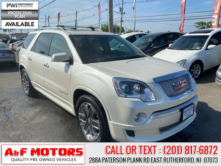 2012 GMC Acadia AWD 4dr Denali, available for sale in East Rutherford, New Jersey | A&F Motors LLC. East Rutherford, New Jersey 2012 GMC Acadia AWD 4dr Denali, available for sale in East Rutherford, New Jersey | A&F Motors LLC. East Rutherford, New Jersey