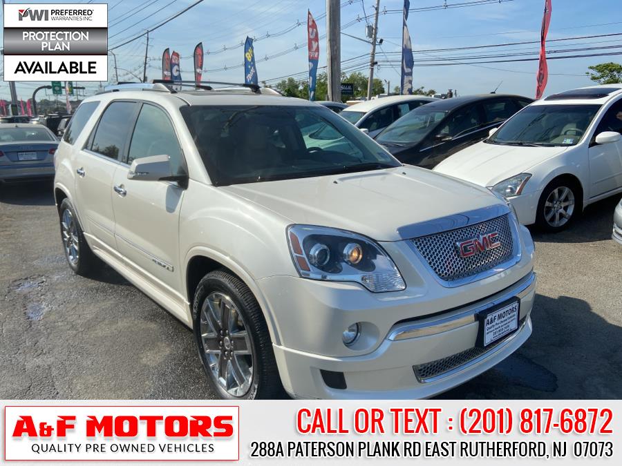 2012 GMC Acadia AWD 4dr Denali, available for sale in East Rutherford, New Jersey | A&F Motors LLC. East Rutherford, New Jersey 2012 GMC Acadia AWD 4dr Denali, available for sale in East Rutherford, New Jersey | A&F Motors LLC. East Rutherford, New Jersey