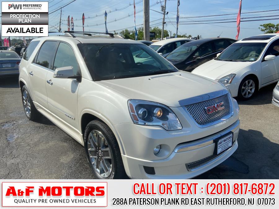 2012 GMC Acadia AWD 4dr Denali, available for sale in East Rutherford, New Jersey | A&F Motors LLC. East Rutherford, New Jersey 2012 GMC Acadia AWD 4dr Denali, available for sale in East Rutherford, New Jersey | A&F Motors LLC. East Rutherford, New Jersey