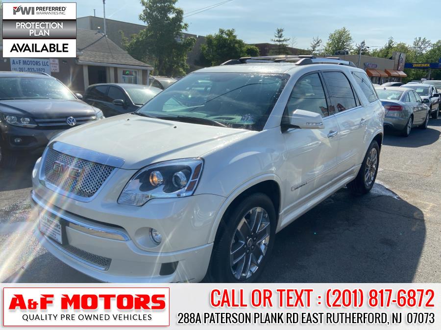 2012 GMC Acadia AWD 4dr Denali, available for sale in East Rutherford, New Jersey | A&F Motors LLC. East Rutherford, New Jersey 2012 GMC Acadia AWD 4dr Denali, available for sale in East Rutherford, New Jersey | A&F Motors LLC. East Rutherford, New Jersey