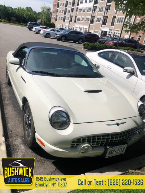 2003 Ford Thunderbird 2dr Conv w/Hardtop Premium, available for sale in Brooklyn, New York | Bushwick Auto Sales LLC. Brooklyn, New York 2003 Ford Thunderbird 2dr Conv w/Hardtop Premium, available for sale in Brooklyn, New York | Bushwick Auto Sales LLC. Brooklyn, New York