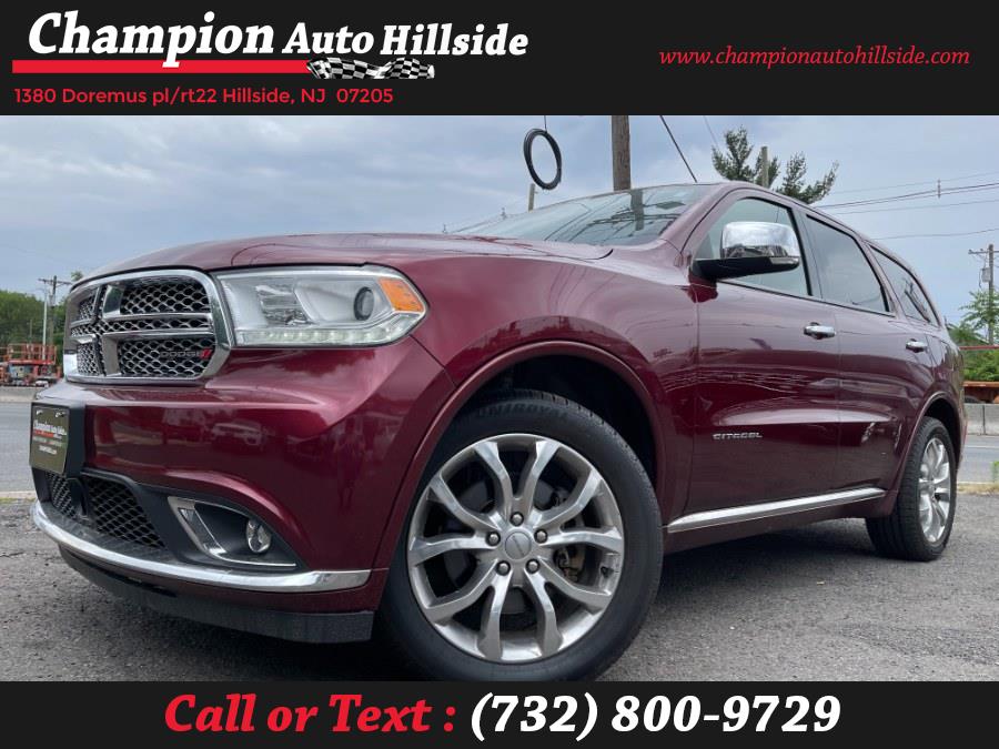 2017 Dodge Durango Citadel AWD, available for sale in Hillside, New Jersey | Champion Auto Sales. Hillside, New Jersey 2017 Dodge Durango Citadel AWD, available for sale in Hillside, New Jersey | Champion Auto Sales. Hillside, New Jersey
