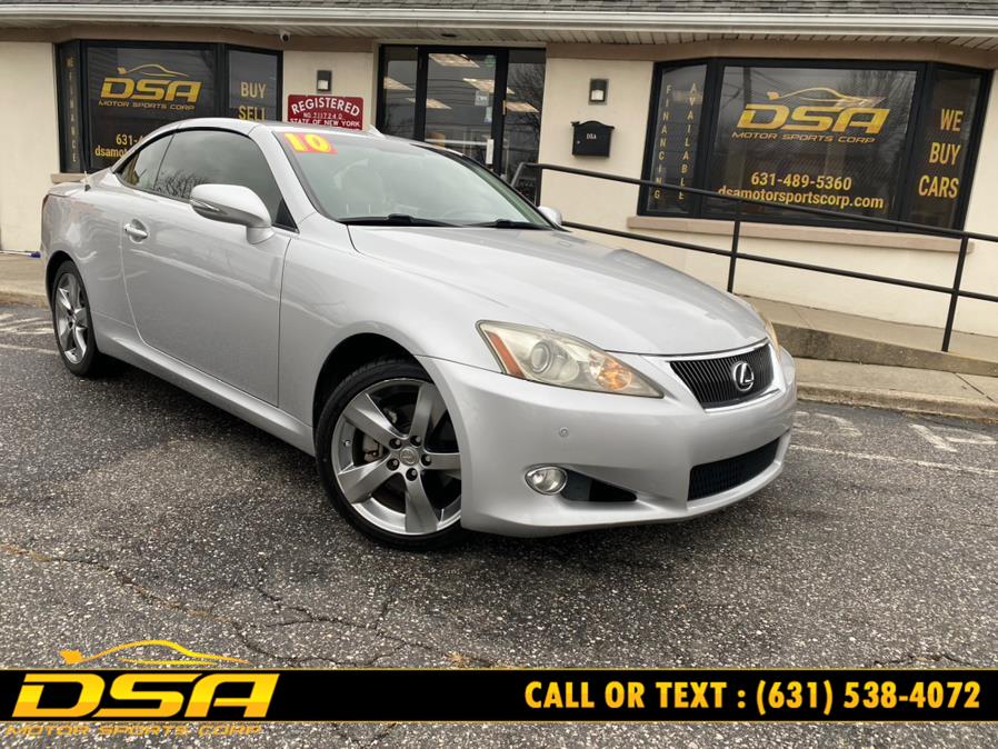 2010 Lexus IS 250C 2dr Conv Auto, available for sale in Commack, New York | DSA Motor Sports Corp. Commack, New York 2010 Lexus IS 250C 2dr Conv Auto, available for sale in Commack, New York | DSA Motor Sports Corp. Commack, New York