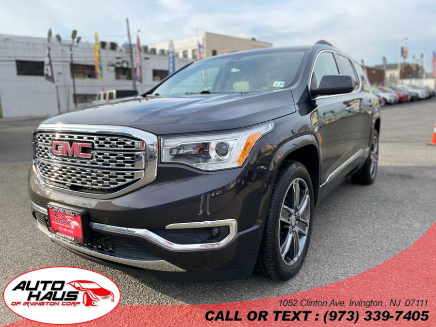 2017 GMC Acadia AWD 4dr Denali, available for sale in Irvington , New Jersey | Auto Haus of Irvington Corp. Irvington , New Jersey 2017 GMC Acadia AWD 4dr Denali, available for sale in Irvington , New Jersey | Auto Haus of Irvington Corp. Irvington , New Jersey