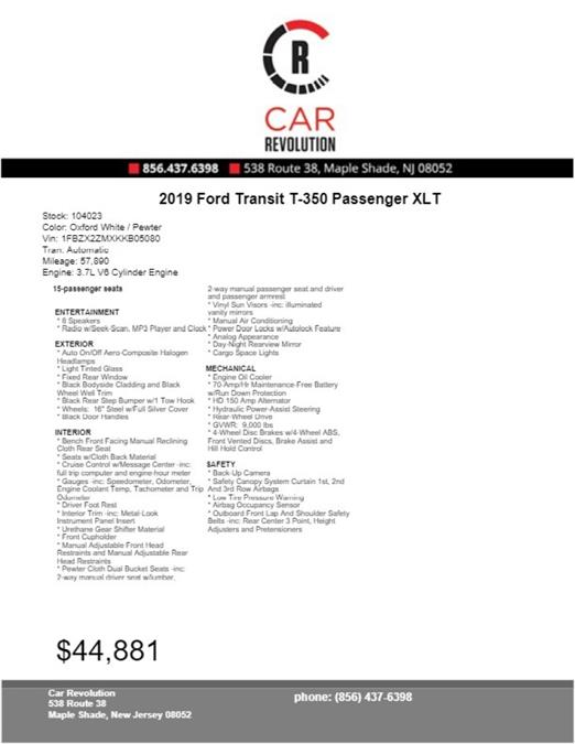 Used Ford Transit T-350 Passenger XLT 2019 | Car Revolution. Maple Shade, New Jersey Used Ford Transit T-350 Passenger XLT 2019 | Car Revolution. Maple Shade, New Jersey
