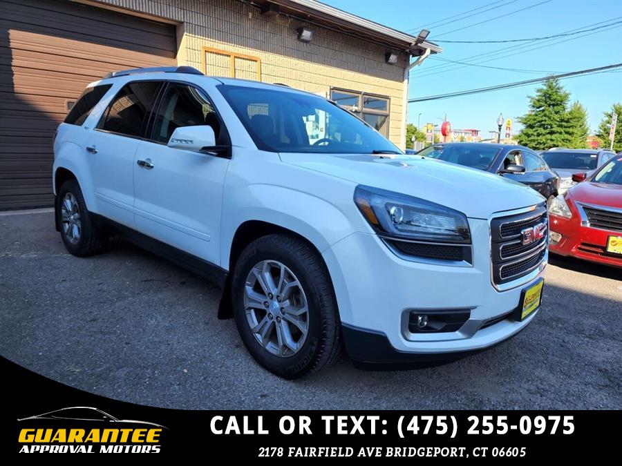 Used GMC Acadia SLT 1 AWD 4dr SUV 2015 | Guarantee Approval Motors. Bridgeport, Connecticut Used GMC Acadia SLT 1 AWD 4dr SUV 2015 | Guarantee Approval Motors. Bridgeport, Connecticut