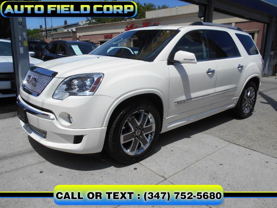 Used GMC Acadia AWD 4dr Denali 2012 | Auto Field Corp. Jamaica, New York Used GMC Acadia AWD 4dr Denali 2012 | Auto Field Corp. Jamaica, New York