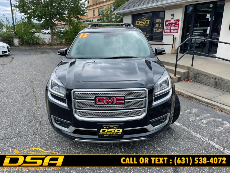 2015 GMC Acadia AWD 4dr Denali, available for sale in Commack, New York | DSA Motor Sports Corp. Commack, New York 2015 GMC Acadia AWD 4dr Denali, available for sale in Commack, New York | DSA Motor Sports Corp. Commack, New York