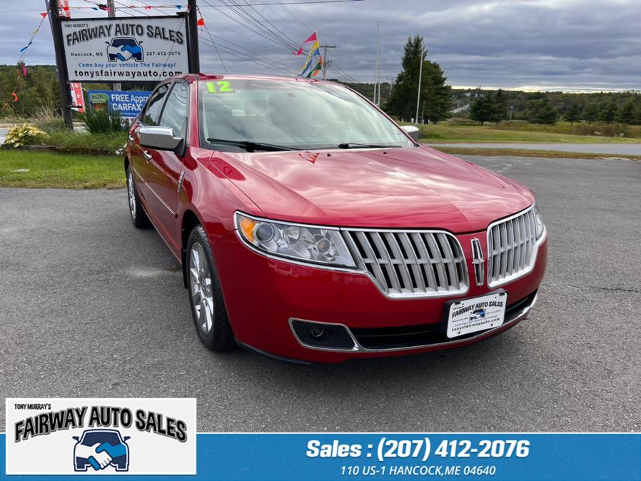 Used Lincoln MKZ 4dr Sdn FWD 2012 | Fairway Auto Sales. Hancock, Maine Used Lincoln MKZ 4dr Sdn FWD 2012 | Fairway Auto Sales. Hancock, Maine