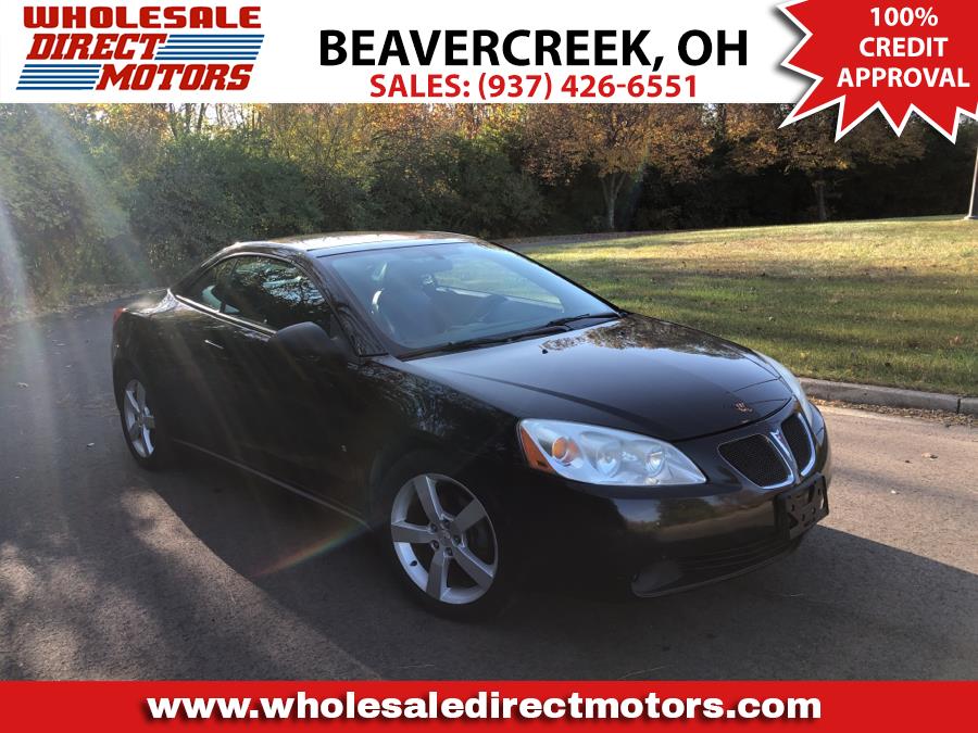 2007 Pontiac G6 2dr Convertible GT, available for sale in Beavercreek, Ohio | Wholesale Direct Motors. Beavercreek, Ohio