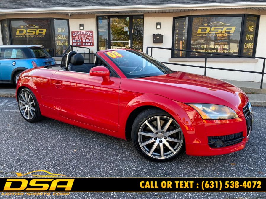2008 Audi TT 2dr Roadster 3.2L quattro, available for sale in Commack, New York | DSA Motor Sports Corp. Commack, New York 2008 Audi TT 2dr Roadster 3.2L quattro, available for sale in Commack, New York | DSA Motor Sports Corp. Commack, New York
