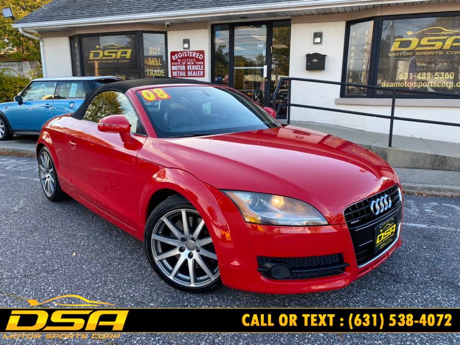 2008 Audi TT 2dr Roadster 3.2L quattro, available for sale in Commack, New York | DSA Motor Sports Corp. Commack, New York 2008 Audi TT 2dr Roadster 3.2L quattro, available for sale in Commack, New York | DSA Motor Sports Corp. Commack, New York