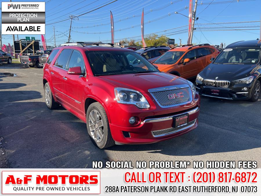 2012 GMC Acadia AWD 4dr Denali, available for sale in East Rutherford, New Jersey | A&F Motors LLC. East Rutherford, New Jersey 2012 GMC Acadia AWD 4dr Denali, available for sale in East Rutherford, New Jersey | A&F Motors LLC. East Rutherford, New Jersey