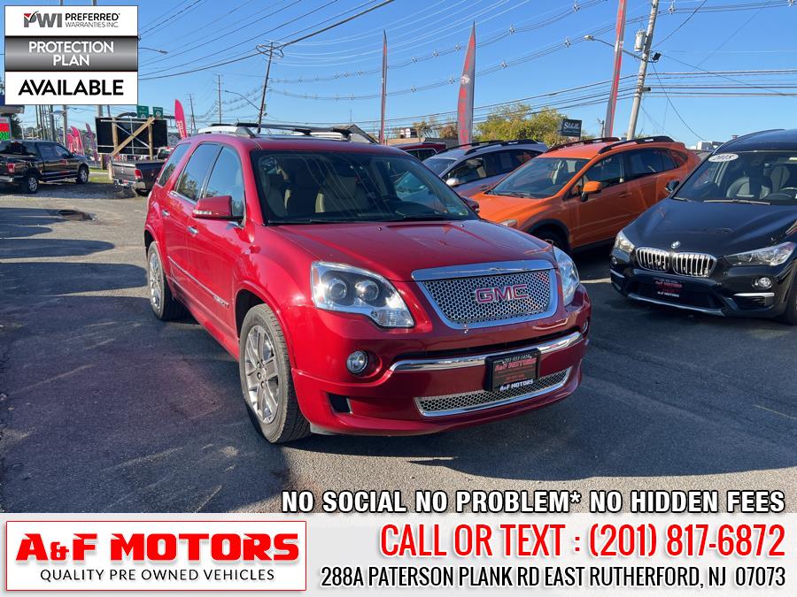 2012 GMC Acadia AWD 4dr Denali, available for sale in East Rutherford, New Jersey | A&F Motors LLC. East Rutherford, New Jersey 2012 GMC Acadia AWD 4dr Denali, available for sale in East Rutherford, New Jersey | A&F Motors LLC. East Rutherford, New Jersey