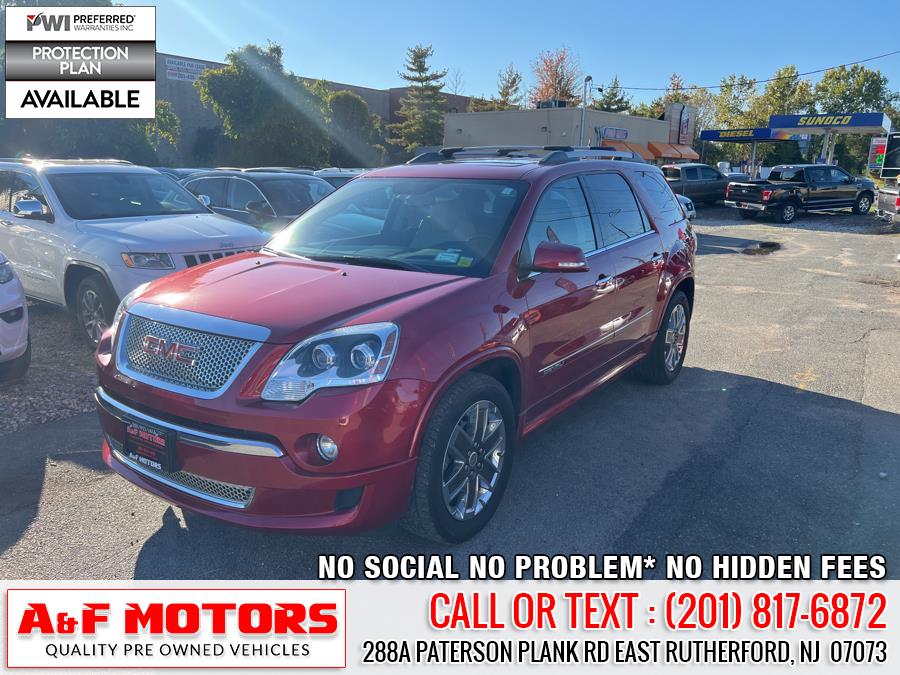 2012 GMC Acadia AWD 4dr Denali, available for sale in East Rutherford, New Jersey | A&F Motors LLC. East Rutherford, New Jersey 2012 GMC Acadia AWD 4dr Denali, available for sale in East Rutherford, New Jersey | A&F Motors LLC. East Rutherford, New Jersey
