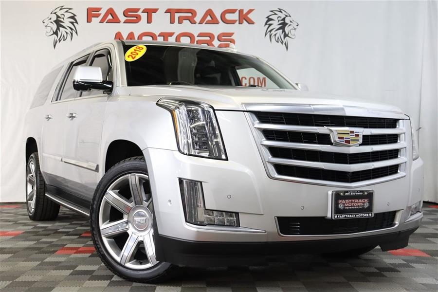 2018 Cadillac Escalade ESV LUXURY, available for sale in Paterson, New Jersey | Fast Track Motors. Paterson, New Jersey 2018 Cadillac Escalade ESV LUXURY, available for sale in Paterson, New Jersey | Fast Track Motors. Paterson, New Jersey
