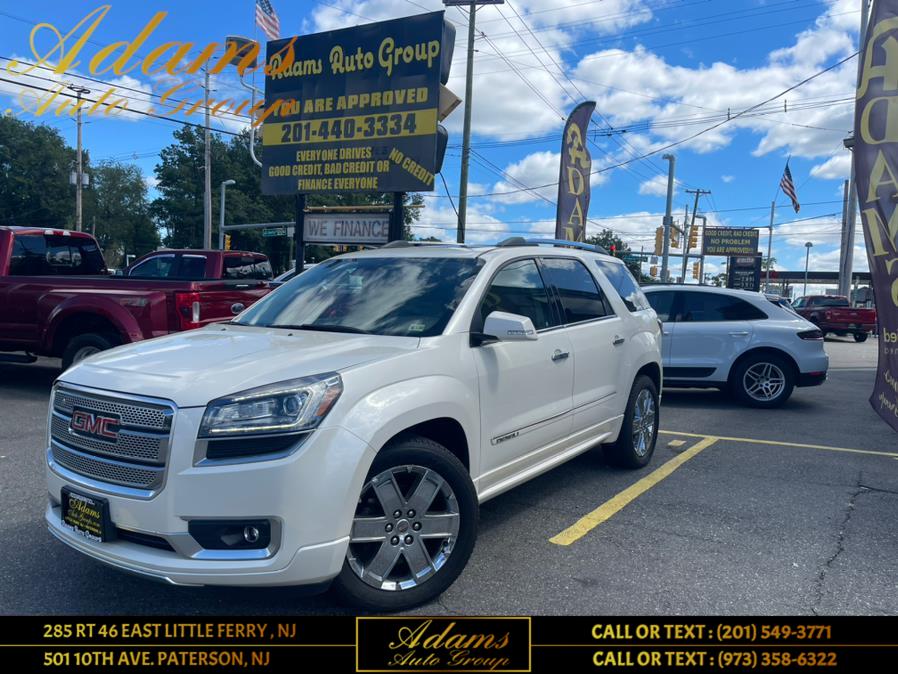 2015 GMC Acadia AWD 4dr Denali, available for sale in Little Ferry , New Jersey | Adams Auto Group . Little Ferry , New Jersey