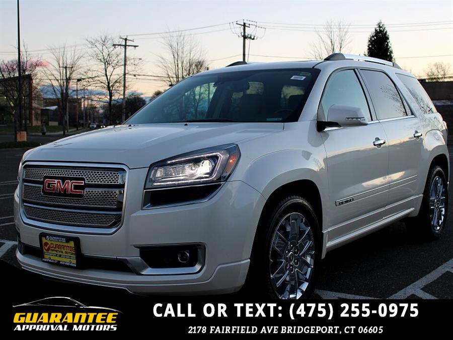 2015 GMC Acadia Denali AWD 4dr SUV, available for sale in Bridgeport, Connecticut | Guarantee Approval Motors. Bridgeport, Connecticut 2015 GMC Acadia Denali AWD 4dr SUV, available for sale in Bridgeport, Connecticut | Guarantee Approval Motors. Bridgeport, Connecticut