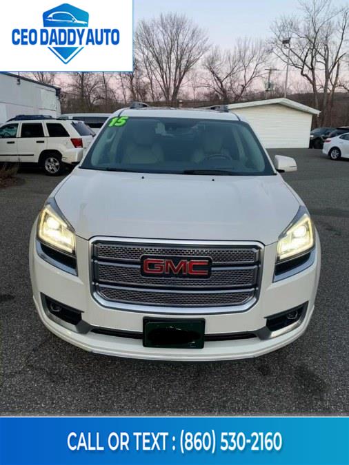 Used GMC Acadia AWD 4dr Denali 2015 | CEO DADDY AUTO. Online only, Connecticut Used GMC Acadia AWD 4dr Denali 2015 | CEO DADDY AUTO. Online only, Connecticut