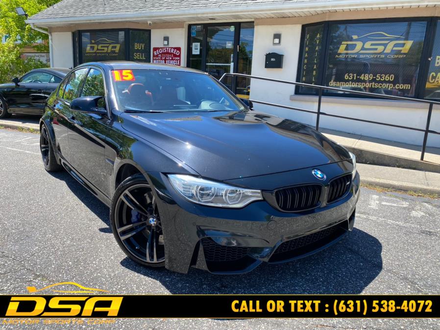 2015 BMW M3 4dr Sdn, available for sale in Commack, New York | DSA Motor Sports Corp. Commack, New York 2015 BMW M3 4dr Sdn, available for sale in Commack, New York | DSA Motor Sports Corp. Commack, New York