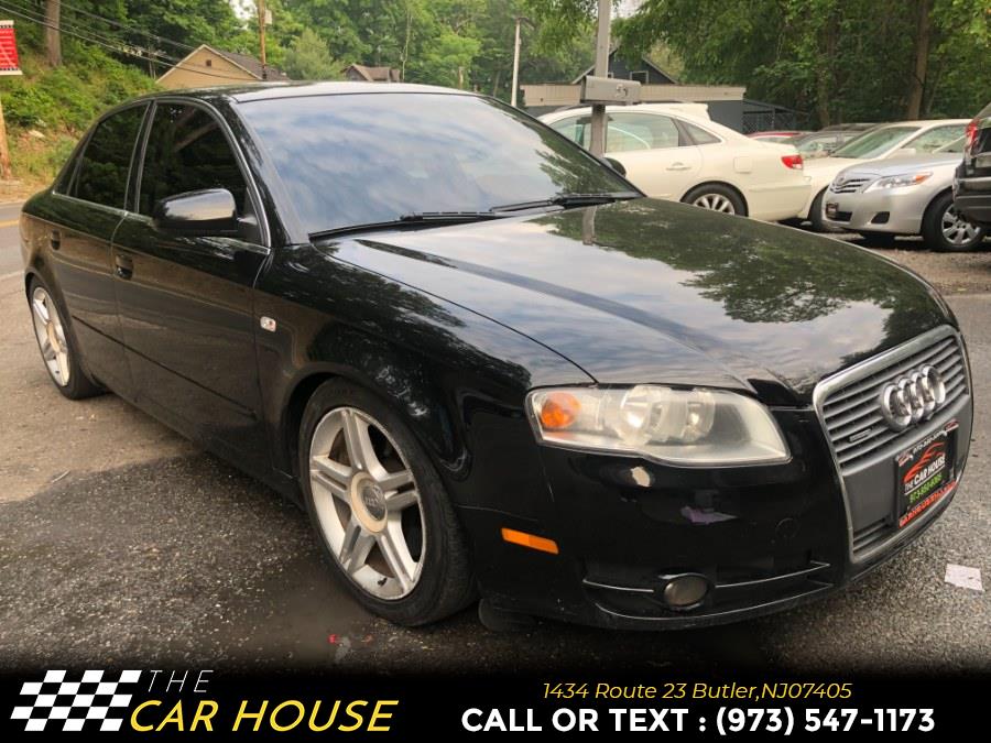 2007 Audi A4 2007 4dr Sdn Auto 2.0T quattro, available for sale in Butler, New Jersey | The Car House. Butler, New Jersey 2007 Audi A4 2007 4dr Sdn Auto 2.0T quattro, available for sale in Butler, New Jersey | The Car House. Butler, New Jersey
