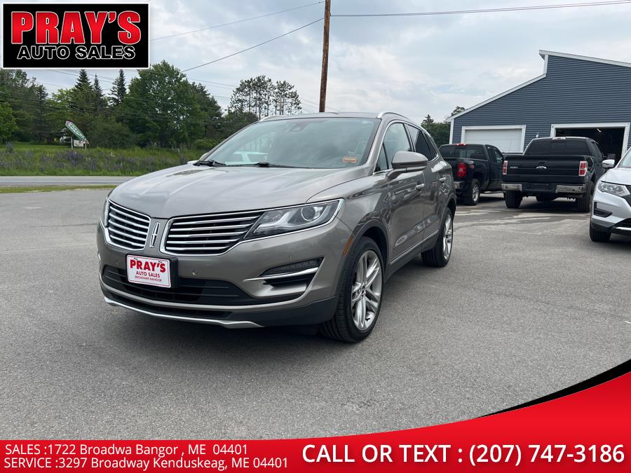Lincoln MKC 2017 in Bangor , Hermon, Orono, Hampden ME Pray's Auto