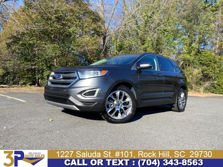 2015 Ford Edge 4dr Titanium AWD, available for sale in Rock Hill, South Carolina | 3 Points Auto Sales. Rock Hill, South Carolina