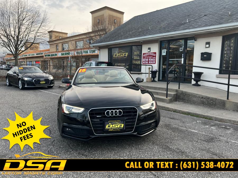 2016 Audi A5 2dr Cabriolet Auto Premium Plus, available for sale in Commack, New York | DSA Motor Sports Corp. Commack, New York 2016 Audi A5 2dr Cabriolet Auto Premium Plus, available for sale in Commack, New York | DSA Motor Sports Corp. Commack, New York