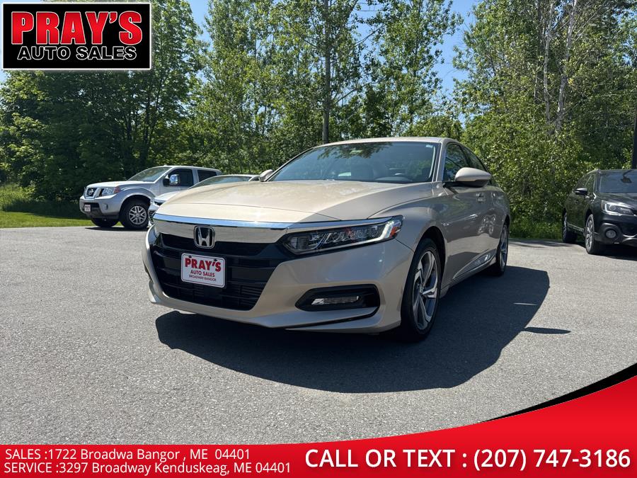 Used 2018 Honda Accord Sedan in Bangor , Maine | Pray's Auto Sales . Bangor , Maine
