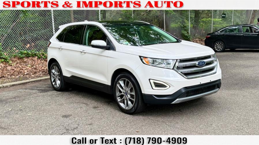 2015 Ford Edge 4dr Titanium AWD, available for sale in Brooklyn, New York | Sports & Imports Auto Inc. Brooklyn, New York 2015 Ford Edge 4dr Titanium AWD, available for sale in Brooklyn, New York | Sports & Imports Auto Inc. Brooklyn, New York