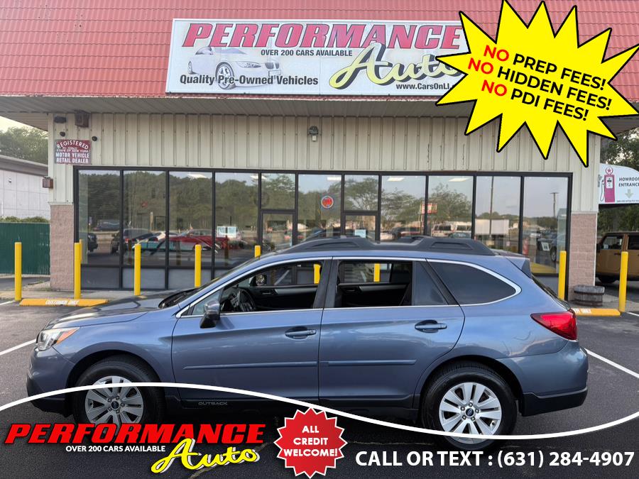 2017 Subaru Outback 2.5i Premium, available for sale in Bohemia, New York | Performance Auto Inc. Bohemia, New York 2017 Subaru Outback 2.5i Premium, available for sale in Bohemia, New York | Performance Auto Inc. Bohemia, New York