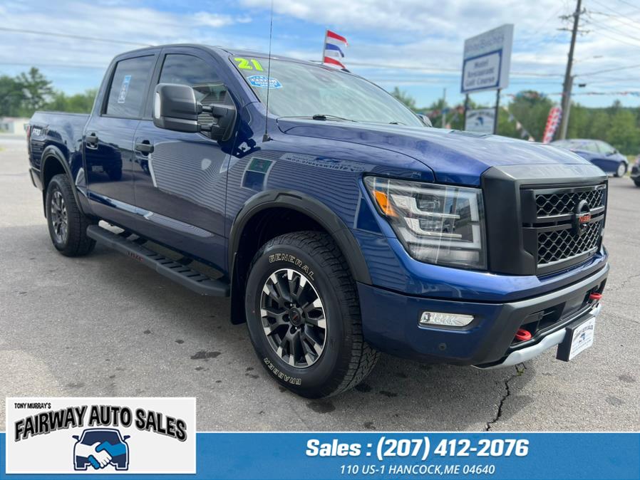 2021 Nissan Titan PRO4X Crew Cab 4x4 Crew Cab PRO-4X, available for sale in Hancock, Maine | Fairway Auto Sales. Hancock, Maine 2021 Nissan Titan PRO4X Crew Cab 4x4 Crew Cab PRO-4X, available for sale in Hancock, Maine | Fairway Auto Sales. Hancock, Maine