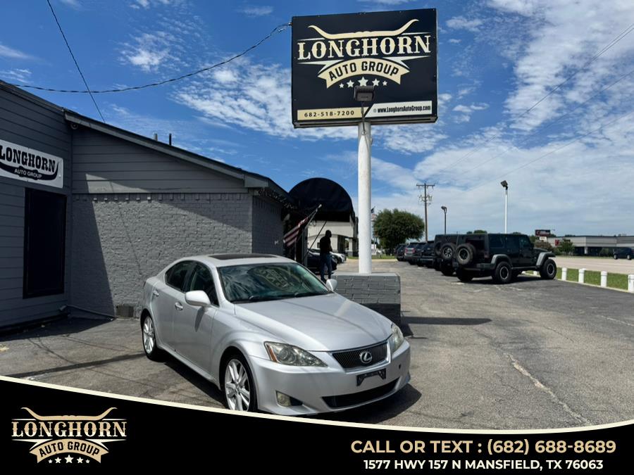 2006 Lexus IS 250 4dr Sport Sdn Auto, available for sale in Mansfield, Texas | Longhorn Auto Group. Mansfield, Texas 2006 Lexus IS 250 4dr Sport Sdn Auto, available for sale in Mansfield, Texas | Longhorn Auto Group. Mansfield, Texas