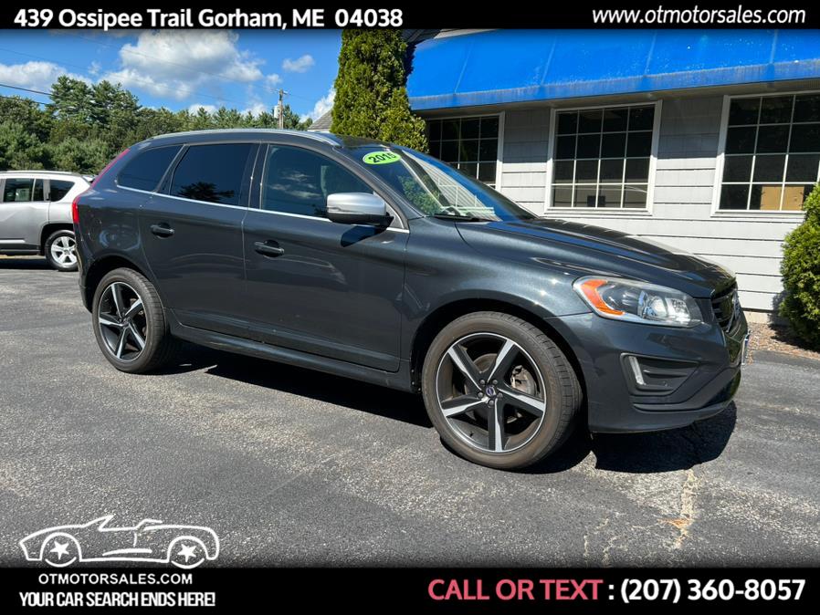 2015 Volvo XC60 2015.5 AWD T6 R-Design Platinum, available for sale in Gorham, Maine | Ossipee Trail Motor Sales. Gorham, Maine 2015 Volvo XC60 2015.5 AWD T6 R-Design Platinum, available for sale in Gorham, Maine | Ossipee Trail Motor Sales. Gorham, Maine