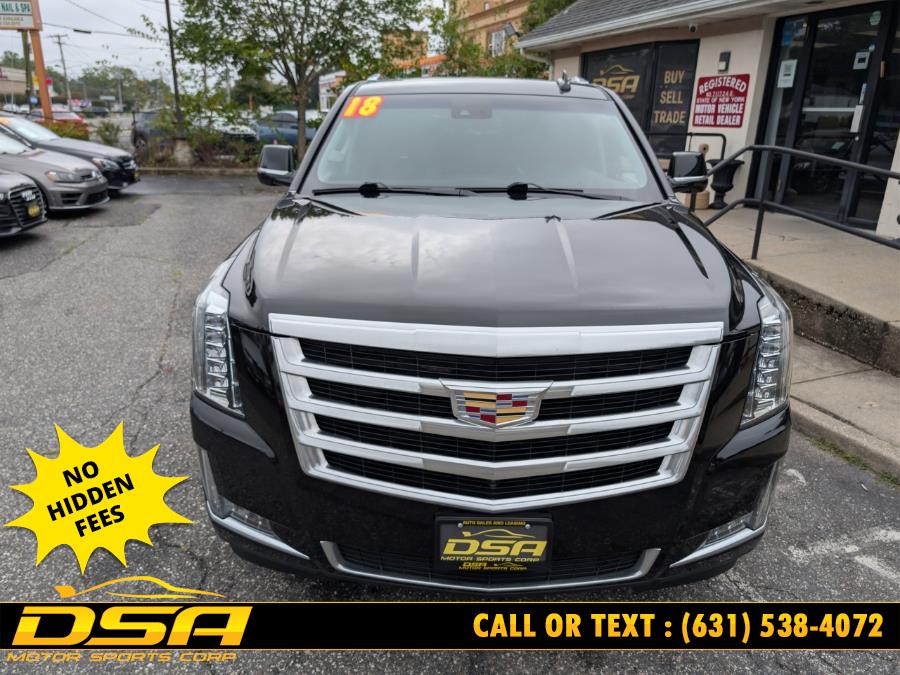 2018 Cadillac Escalade 4WD 4dr Luxury, available for sale in Commack, New York | DSA Motor Sports Corp. Commack, New York 2018 Cadillac Escalade 4WD 4dr Luxury, available for sale in Commack, New York | DSA Motor Sports Corp. Commack, New York