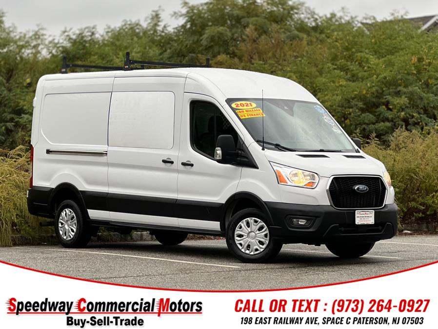 2021 Ford Transit Cargo Van T-250 148" Med Rf 9070 GVWR RWD, available for sale in Paterson, New Jersey | Speedway Commercial Motors LLC. Paterson, New Jersey 2021 Ford Transit Cargo Van T-250 148" Med Rf 9070 GVWR RWD, available for sale in Paterson, New Jersey | Speedway Commercial Motors LLC. Paterson, New Jersey