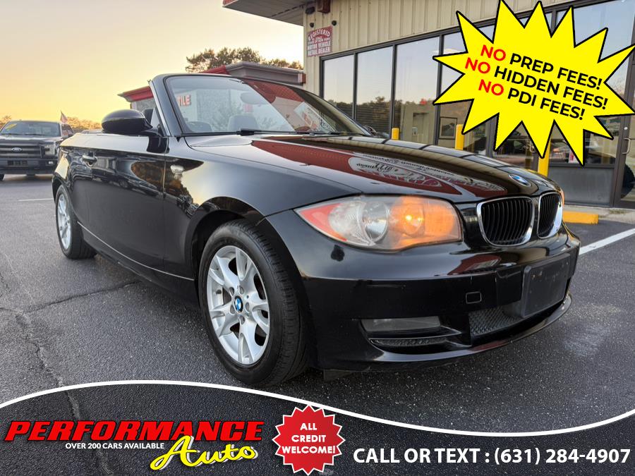 2009 BMW 1 Series 2dr Conv 128i SULEV, available for sale in Bohemia, New York | Performance Auto Inc. Bohemia, New York 2009 BMW 1 Series 2dr Conv 128i SULEV, available for sale in Bohemia, New York | Performance Auto Inc. Bohemia, New York